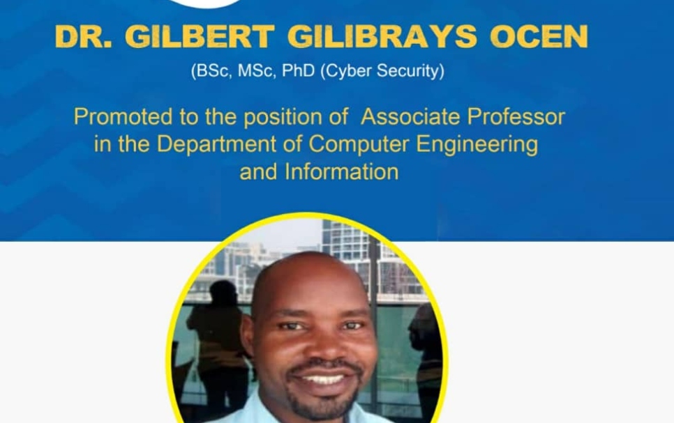 Dr. Gilbert Gilibrays Ocen Promoted to Associate Professor for Excellence in Cyber Security and Digital Forensics